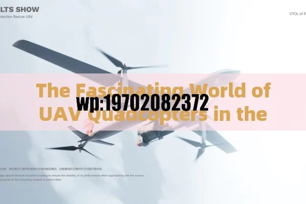 The Fascinating World of UAV Quadcopters in the USA