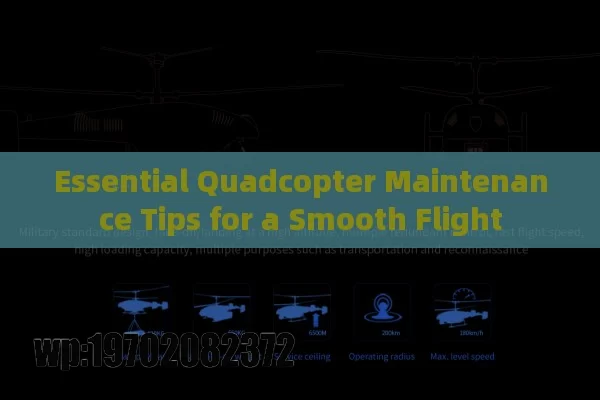 Essential Quadcopter Maintenance Tips for a Smooth Flight