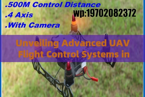 Unveiling Advanced UAV Flight Control Systems in the US